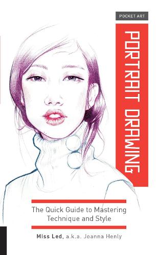 Pocket Art: Portrait Drawing: The Quick Guide to Mastering Technique and Style - Pocket Art (Paperback)