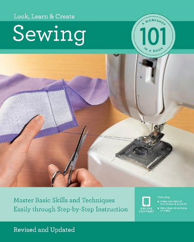 Sewing 101: Master Basic Skills and Techniques Easily Through Step-by-Step Instruction - 101 (Paperback)