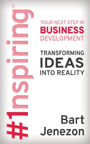1nspiring™: Your Next Step in Business Development (Paperback)