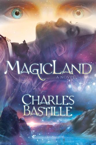 MagicLand: A Novel (Paperback)