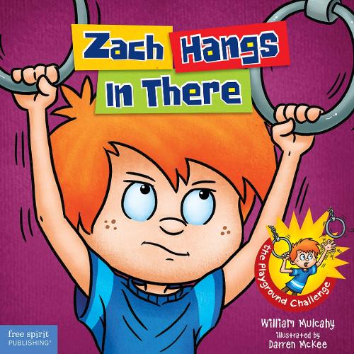 Zach Hangs in There - Zach Rules (Hardback)
