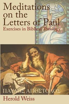 Meditations on the Letters of Paul (Paperback)