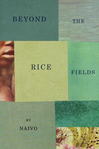 Beyond The Rice Fields (Paperback)
