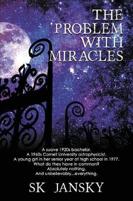 The Problem with Miracles (Paperback)