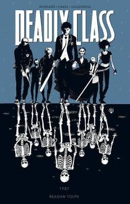 Deadly Class Volume 1: Reagan Youth (Paperback)