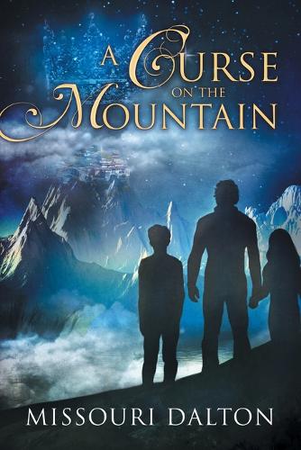 A Curse on the Mountain (Paperback)