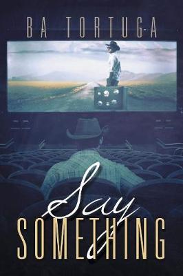 Say Something (Paperback)