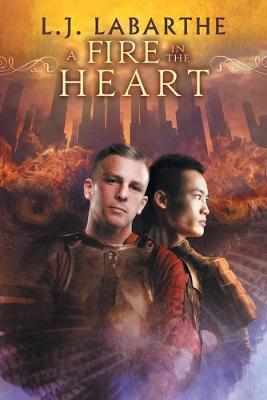 A Fire in the Heart - Archangel Chronicles 8 (Paperback)