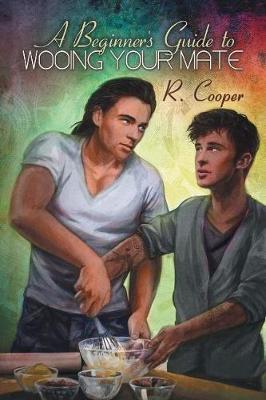 A Beginner's Guide to Wooing Your Mate (Paperback)