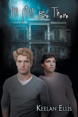I'll Still Be There (Paperback)