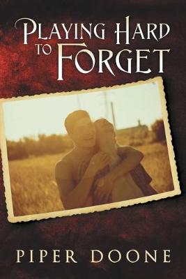 Playing Hard to Forget (Paperback)