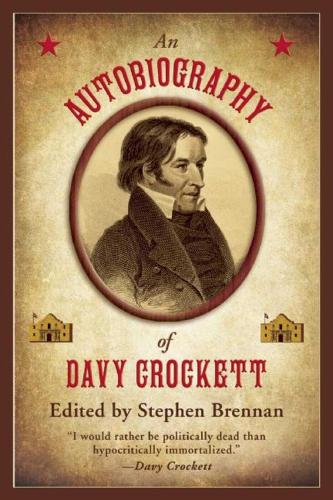 An Autobiography of Davy Crockett (Paperback)