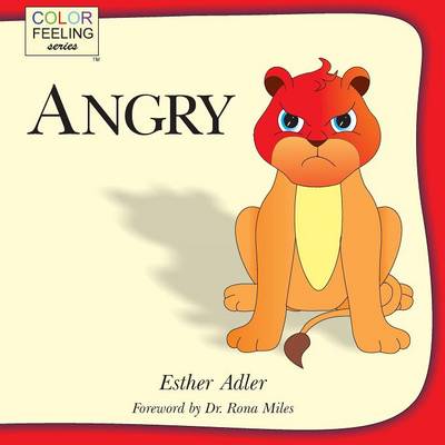 Angry: Helping Children Cope with Anger (Paperback)