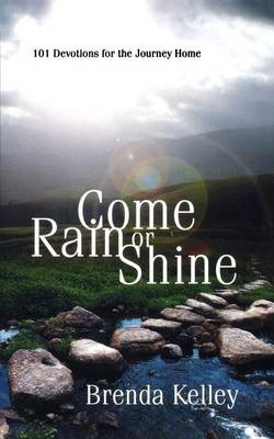 Come Rain or Shine (Paperback)