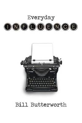 Everyday Influence (Paperback)