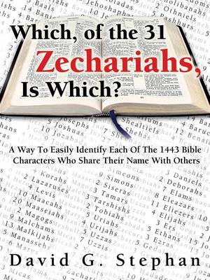Which, of the 31 Zechariahs, Is Which? (Paperback)