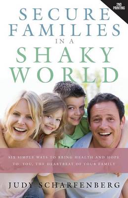 Secure Families in a Shaky World (Paperback)