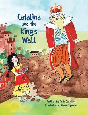 Catalina and the King's Wall (Paperback)