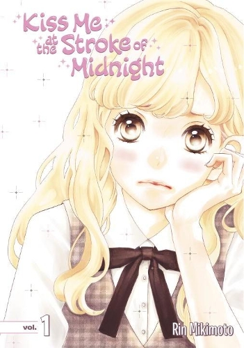 Kiss Me At The Stroke Of Midnight 1 (Paperback)