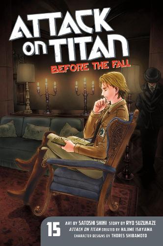 Attack On Titan: Before The Fall 15 (Paperback)