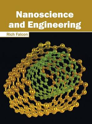 Nanoscience and Engineering (Hardback)