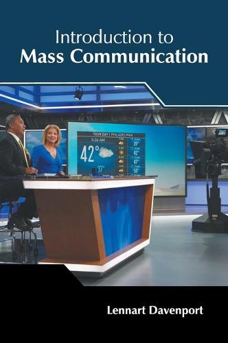 Introduction to Mass Communication (Hardback)