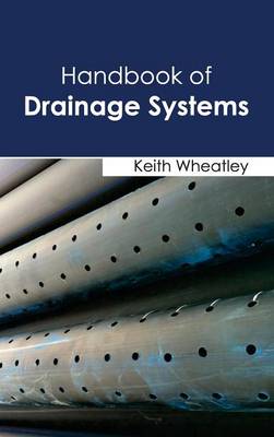 Handbook of Drainage Systems (Hardback)
