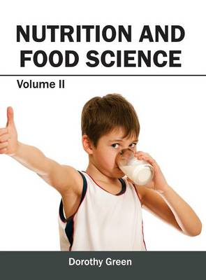 Nutrition and Food Science: Volume II (Hardback)