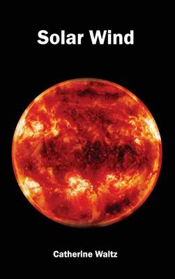 Solar Wind (Hardback)