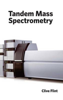 Tandem Mass Spectrometry (Hardback)