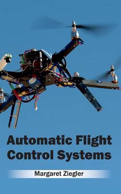 Automatic Flight Control Systems (Hardback)