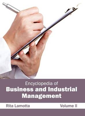 Encyclopedia of Business and Industrial Management: Volume II (Hardback)