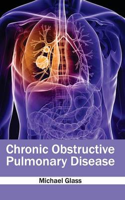Chronic Obstructive Pulmonary Disease (Hardback)