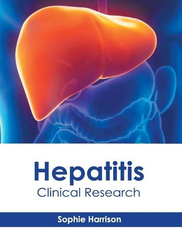Hepatitis: Clinical Research (Hardback)
