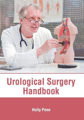 Urological Surgery Handbook (Hardback)
