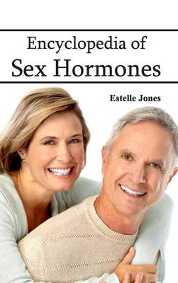 Encyclopedia of Sex Hormones (Hardback)