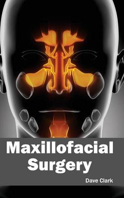 Maxillofacial Surgery (Hardback)