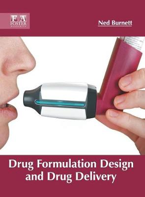 Drug Formulation Design and Drug Delivery (Hardback)