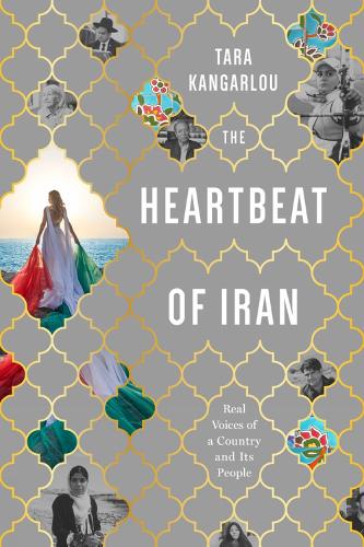 The Heartbeat Of Iran (Paperback)