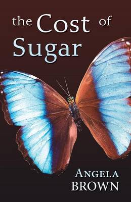 The Cost of Sugar (Paperback)
