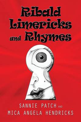 Ribald Limericks and Rhymes (Paperback)
