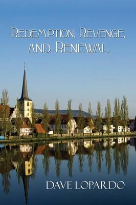 Redemption, Revenge, and Renewal (Paperback)