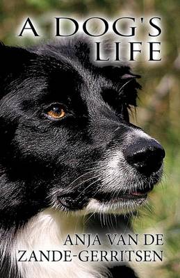 A Dog's Life (Paperback)