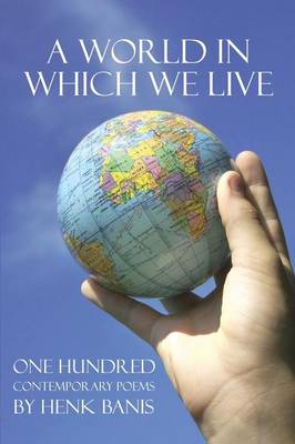 A World in Which We Live (Paperback)