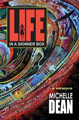Life in a Skinner Box: A Memoir (Paperback)
