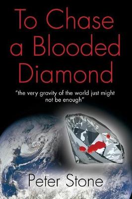 To Chase a Blooded Diamond (Paperback)