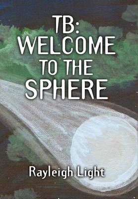 Tb: Welcome to the Sphere (Hardback)