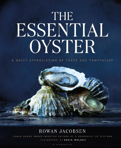 Rowan Jacobsen The Essential Oyster
