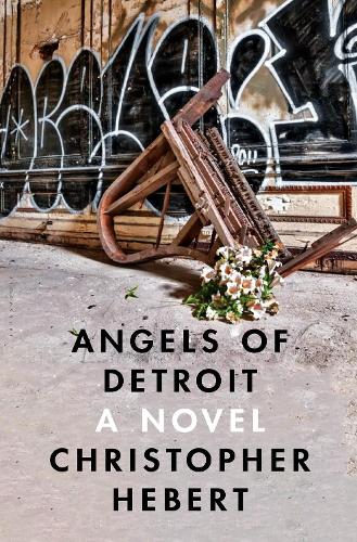 Angels of Detroit (Hardback)