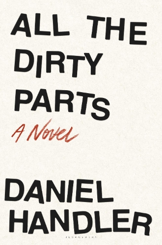 All the Dirty Parts (Hardback)